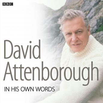 David Attenborough  In His Own Words sample.