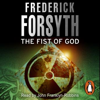 Fist Of God, Frederick Forsyth