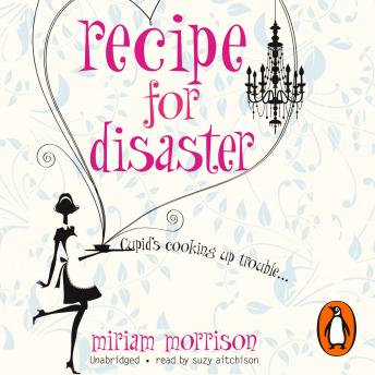 Recipe For Disaster, Miriam Morrison