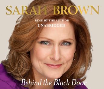 Behind the Black Door, Sarah Brown