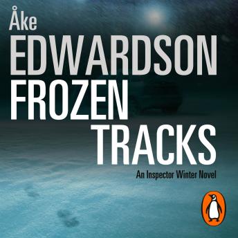 Frozen Tracks, åke Edwardson