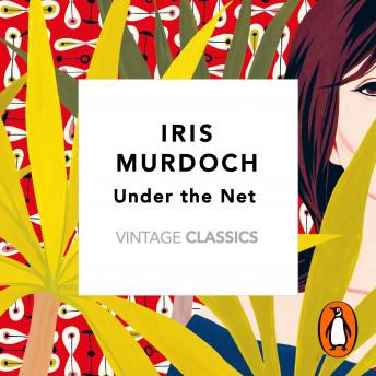 Under The Net, Iris Murdoch