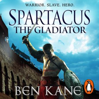 Spartacus: The Gladiator: (Spartacus 1)