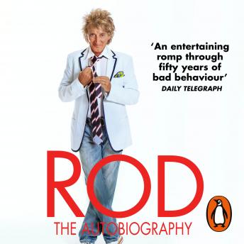 Listen Best Audiobooks Non Fiction Rod: The Autobiography by Rod Stewart Audiobook Free Mp3 Download Non Fiction free audiobooks and podcast