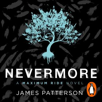 Nevermore: A Maximum Ride Novel: (Maximum Ride 8) sample.