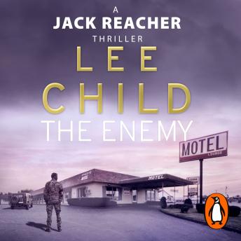 Enemy: (Jack Reacher 8), Lee Child