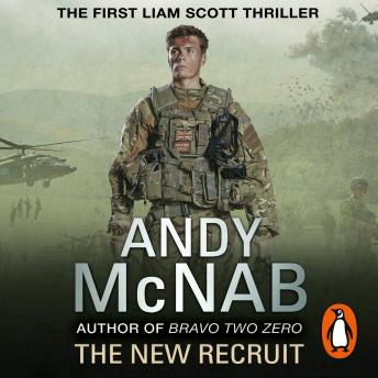 The New Recruit: Liam Scott Book 1
