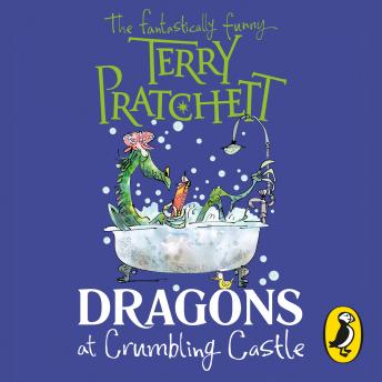 Dragons at Crumbling Castle: And Other Stories