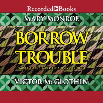 Borrow Trouble