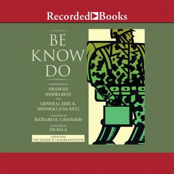 Be Know Do: Leadership the Army Way