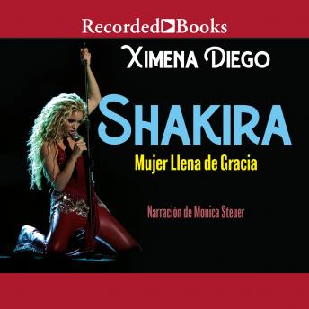 [Spanish] - Shakira: Woman Full of Grace