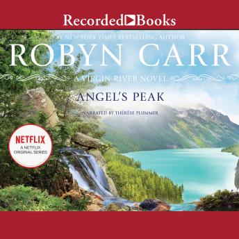 Angel's Peak, Audio book by Robyn Carr