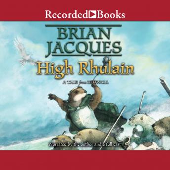 High Rhulain, Brian Jacques