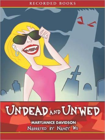 Undead and Unwed, Audio book by MaryJanice Davidson