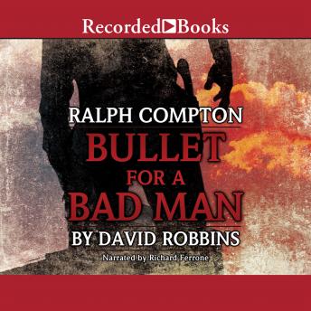 Ralph Compton Bullet For a Bad Man