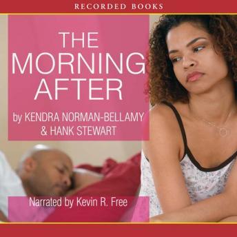 Morning After, Hank Stewart, Kendra Norman-Bellamy