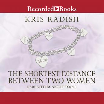The Shortest Distance Between Two Women