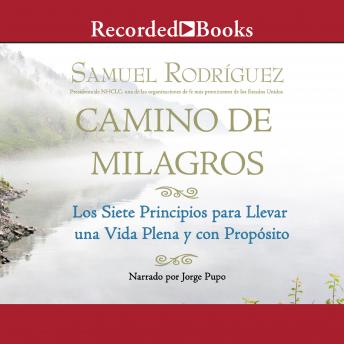 [Spanish] - Camino de Milagros (Path of Miracles): Los siete principios para llevar una vida plena y con proposito