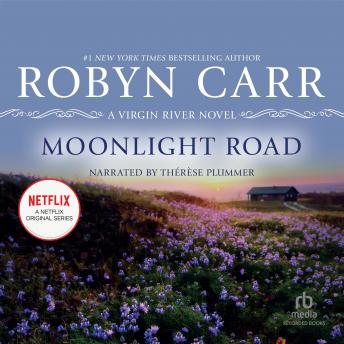 Moonlight Road, Audio book by Robyn Carr