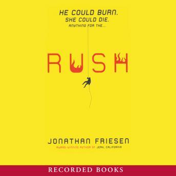 Rush, Jonathan Friesen