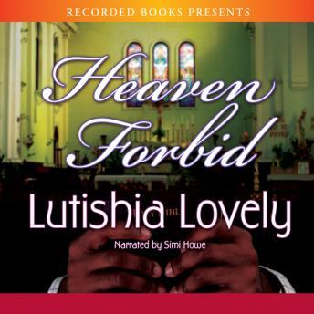 Heaven Forbid, Lutishia Lovely