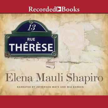 13 Rue Therese, Audio book by Elena Mauli Shapiro