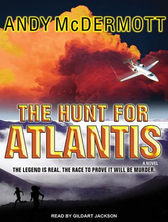 The Hunt for Atlantis: A Novel