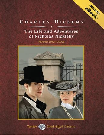 Life and Adventures of Nicholas Nickleby, Charles Dickens