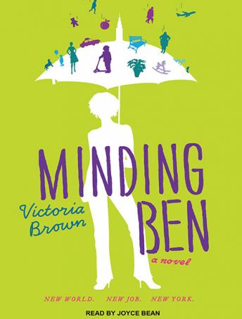 Minding Ben: A Novel