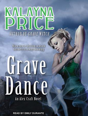 Grave Dance: An Alex Craft Novel