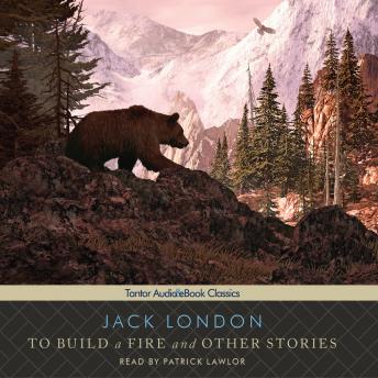 To Build a Fire and Other Stories sample.