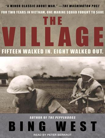 Village, Audio book by Bing West
