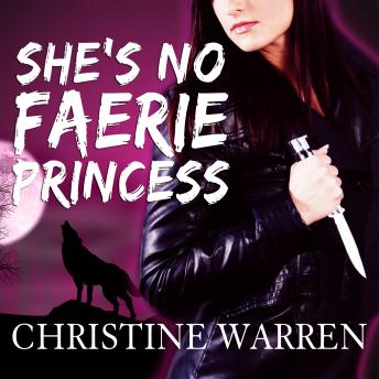 Download She's No Faerie Princess by Christine Warren