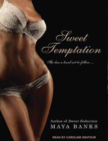 Sweet Temptation, Maya Banks