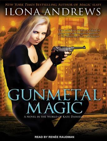 Gunmetal Magic by Ilona Andrews