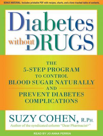 Diabetes without Drugs: The 5-Step Program to Control Blood Sugar Naturally and Prevent Diabetes Complications sample.