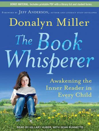 Download Book Whisperer: Awakening the Inner Reader in Every Child by Donalyn Miller