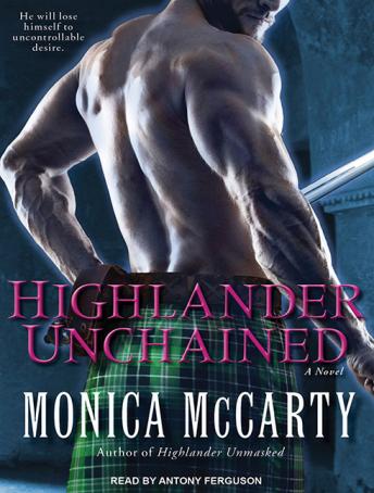 Highlander Unchained: A Novel