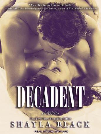 Decadent, Audio book by Shayla Black