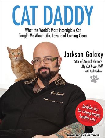 Cat Daddy: What the World's Most Incorrigible Cat Taught Me About Life, Love, and Coming Clean sample.