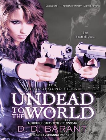 Undead to the World