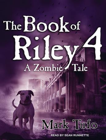 Book of Riley 4: A Zombie Tale sample.