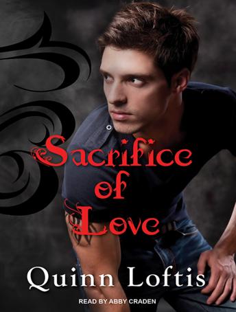 Download Sacrifice of Love by Quinn Loftis