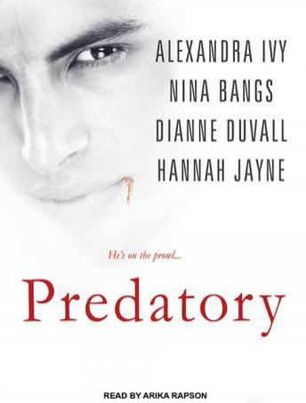 Predatory, Hannah Jayne, Alexandra Ivy, Dianne Duvall, Nina Bangs