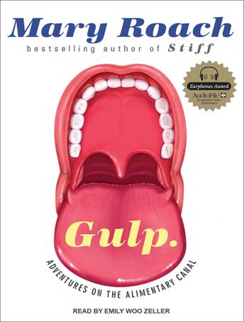 Download Gulp: Adventures on the Alimentary Canal by Mary Roach