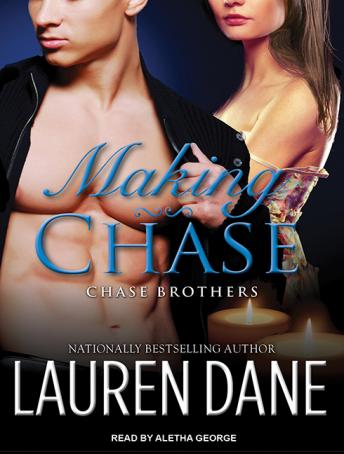Making Chase, Lauren Dane