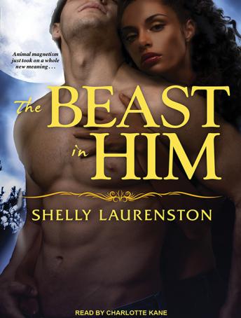 Download Beast in Him by Shelly Laurenston