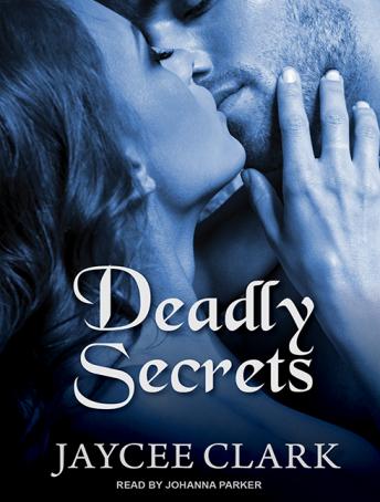 Deadly Secrets, Jaycee Clark