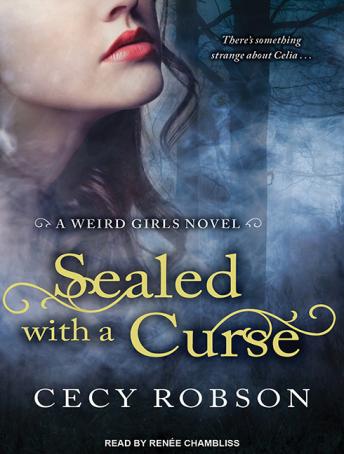 Sealed with a Curse, Cecy Robson