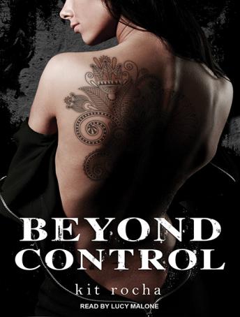 Beyond Control, Kit Rocha